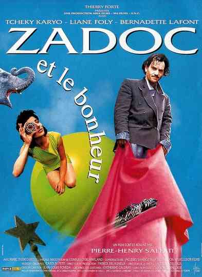 Zadoc et le bonheur Poster