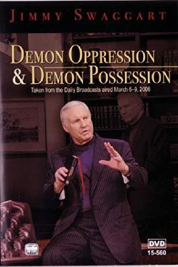 Demon Oppression & Demon Possession