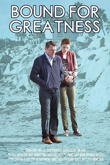 Bound for Greatness Poster