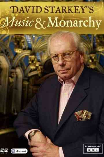 David Starkey's Music and Monarchy Poster