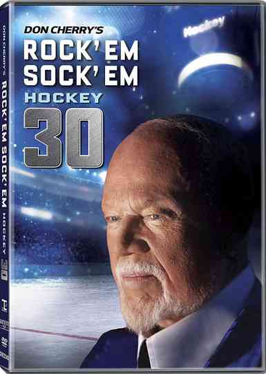 Don Cherry's Rock 'em Sock 'em Hockey 30 Poster