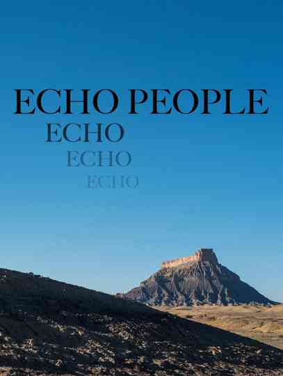 Echo People Poster