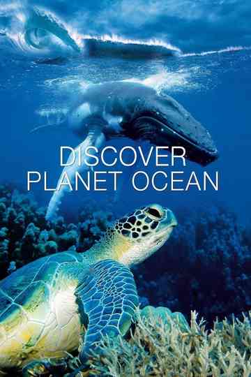 Discover Planet Ocean poster