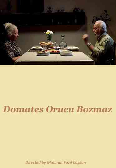 Domates Orucu Bozmaz Poster