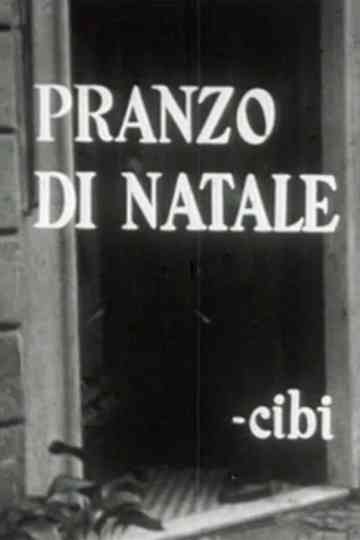 Il Pranzo di Natale di Mario Soldati Poster