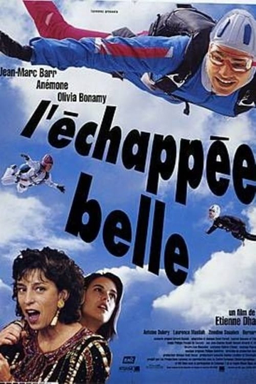 LÉchappée belle Poster