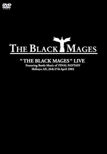 The Black Mages Live Poster