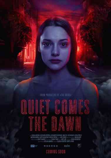 Quiet Comes the Dawn poster