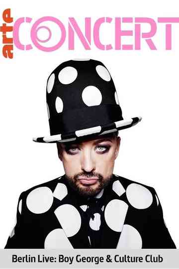 Boy George  Culture Club  Berlin Live Poster