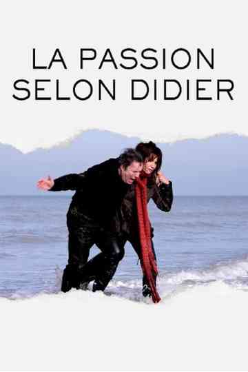 La Passion selon Didier Poster
