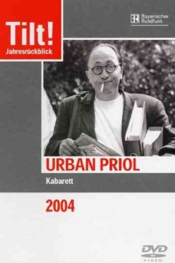Urban Priol  Tilt 2004 Poster