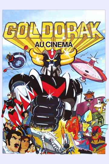 Goldorak au cinéma Poster