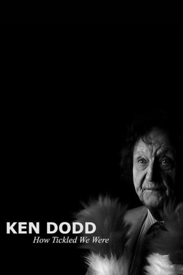 Ken Dodd: How Tickled We Were Poster