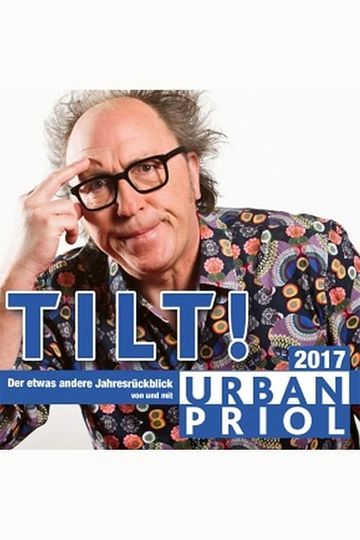 Urban Priol  Tilt 2017