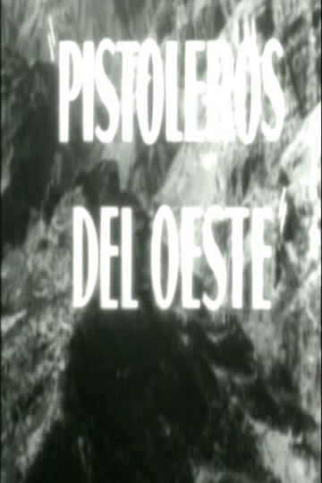 Pistoleros del oeste