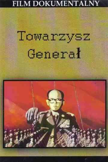 Towarzysz Generał poster