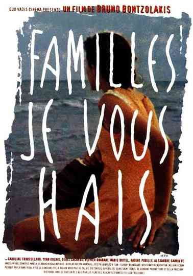 Familles, je vous hais Poster
