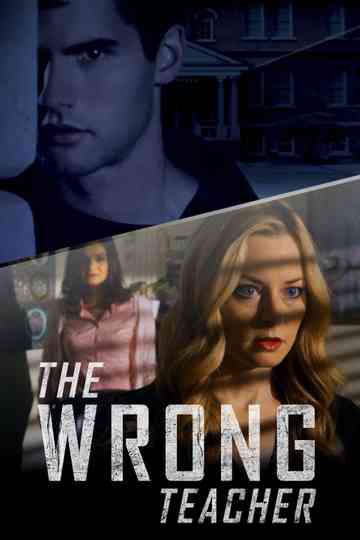 The Wrong Teacher Poster