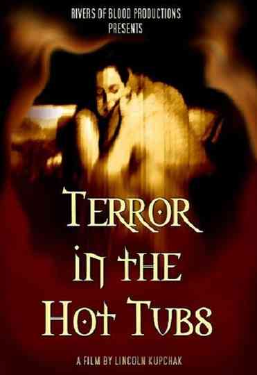 Terror in the Hot Tubs Poster