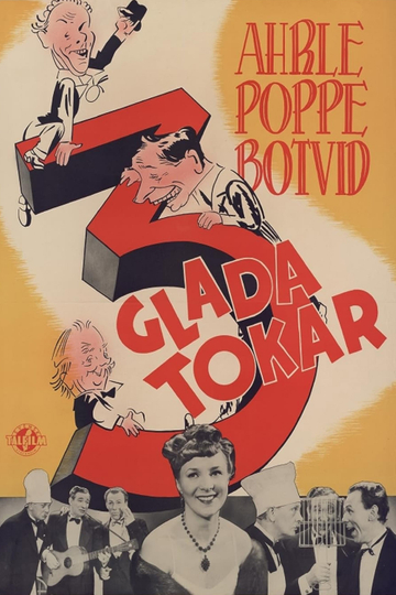 Tre glada tokar Poster