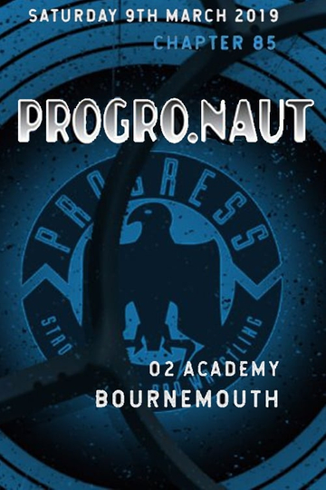 PROGRESS Chapter 85 ProgroNaut Poster