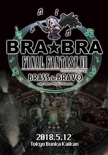BRABRA FINAL FANTASY VII BRASS de BRAVO with Siena Wind Orchestra Poster