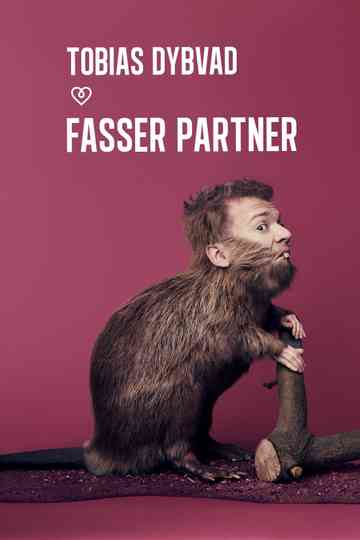 Tobias Dybvad: Fasser partner Poster