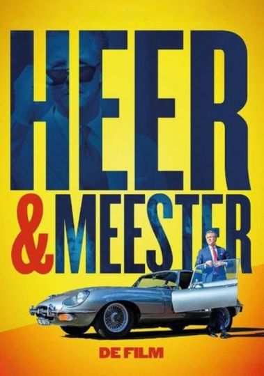 Heer & Meester: De Film