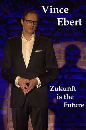 Zukunft is the Future Poster