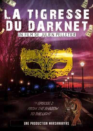 La Tigresse du Darknet EP 2 Poster