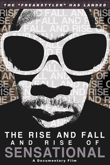 The Rise and Fall and Rise of Sensational Poster