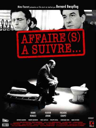 Affaire(s) à suivre... Poster