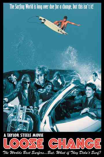 Loose Change Poster