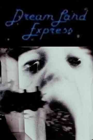 Dream Land Express Poster