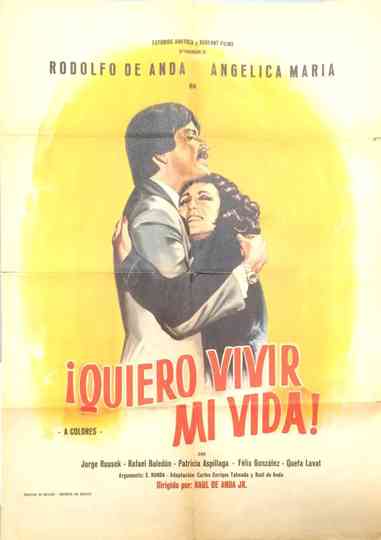 Quiero vivir mi vida Poster