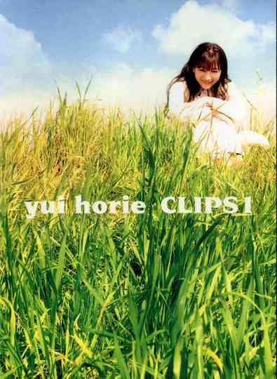 yui horie CLIPS 1 Poster