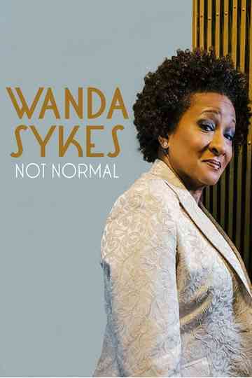 Wanda Sykes Not Normal Poster