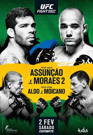 UFC Fight Night 144 Assuncao vs Moraes 2 Poster