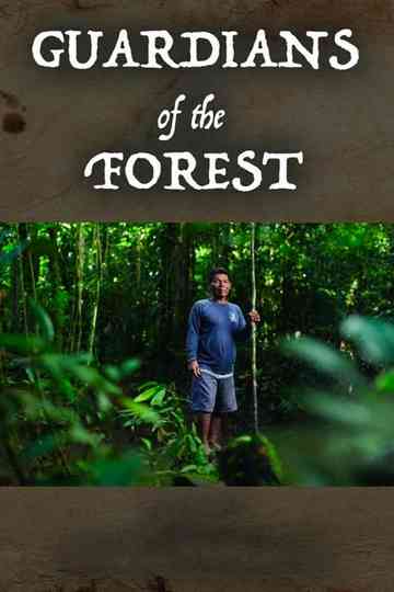 Guardians of the Forest Poster