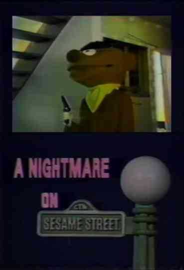 A Nightmare on Sesame Street Poster