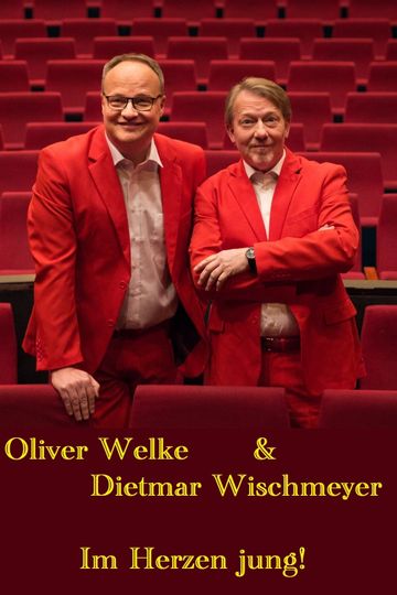Oliver Welke  Dietmar Wischmeyer  Im Herzen jung