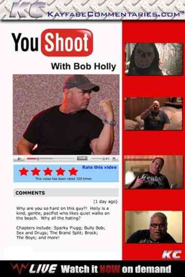 YouShoot Bob Holly Poster
