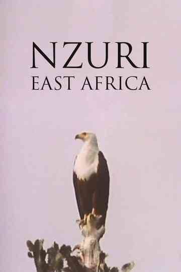 Nzuri: East Africa Poster