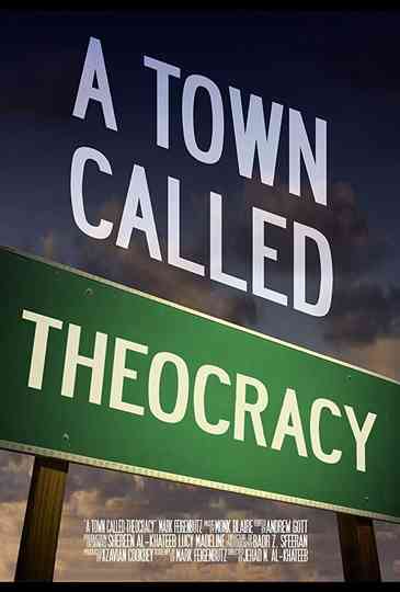 A Town Called Theocracy Poster