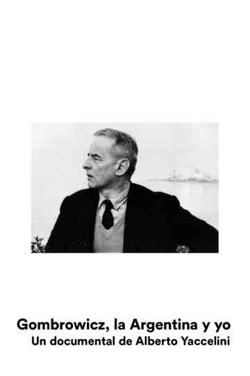 Gombrowicz lArgentine et moi Poster