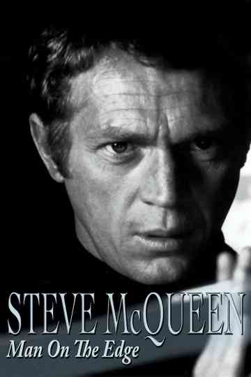 Steve McQueen: Man on the Edge Poster