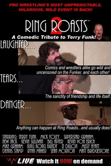 Ring Roasts II A Comical Tribute to Terry Funk