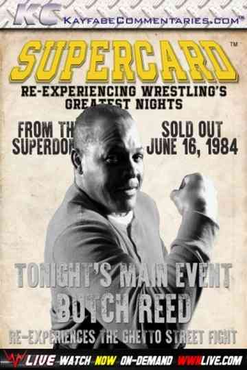 Supercard Butch Reed Reexperiences The Ghetto Street Fight Poster