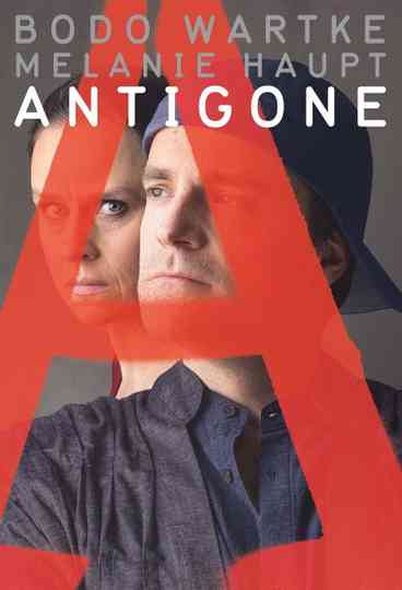 Bodo Wartke & Melanie Haupt - Antigone Poster