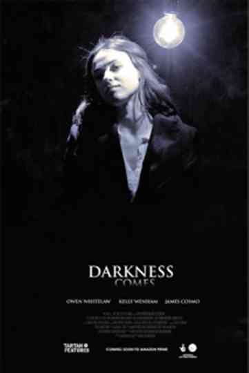 Darkness Comes Poster